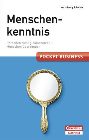 Pocket Business Menschenkenntnis von Scheible,  Kurt-Georg