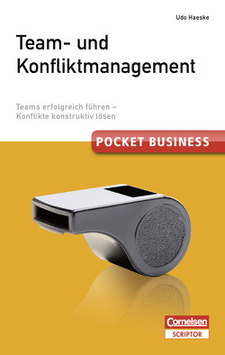 Pocket Business. Team- und Konfliktmanagement von Haeske,  Udo