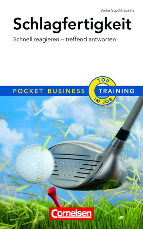 Pocket Business – Training Schlagfertigkeit von Stockhausen,  Anke