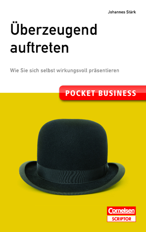 Pocket Business. Überzeugend auftreten von Stärk,  Johannes