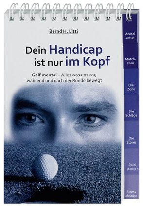 Pocket-Format: Dein Handicap ist nur im Kopf von Litti,  Bernd Heinrich