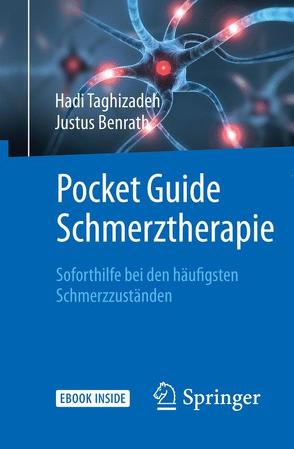 Pocket Guide Schmerztherapie von Benrath,  Justus, Taghizadeh,  Hadi