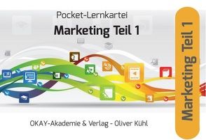 Pocket-Lernkartei Grundlagen Marketing Teil 1. Marketinggrundlagen, Marketingforschung, Marketingplanung, Marketingorganisation von Pütz,  Peter