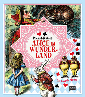 Pocket Rätsel: Alice im Wunderland von Moore,  Dr. Gareth