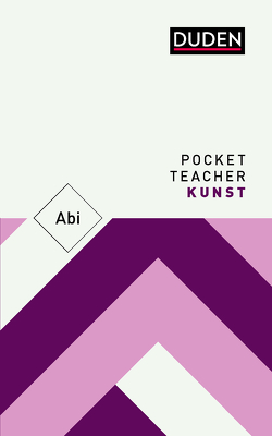 Pocket Teacher Abi Kunst von Pfeifer,  Frank, Poessnecker,  Ulrich, Wirth,  Christine, Wirth,  Helge, Wirth,  Ingo