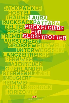 Pocketguide für Globetrotter von Pattara,  Laura