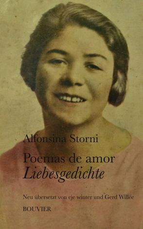 Poemas de Amor/Liebesgedichte von Storni,  Alfonsina