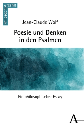 Poesie und Denken in den Psalmen von Wolf,  Jean-Claude