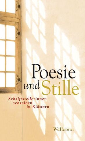 Poesie und Stille von Klosterkammer Hannover