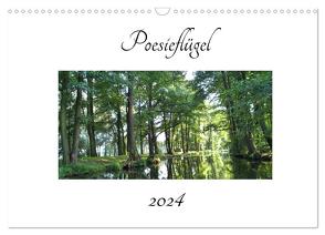 Poesieflügel 2024 (Wandkalender 2024 DIN A3 quer), CALVENDO Monatskalender von Roß / Poesieflügel,  Grit