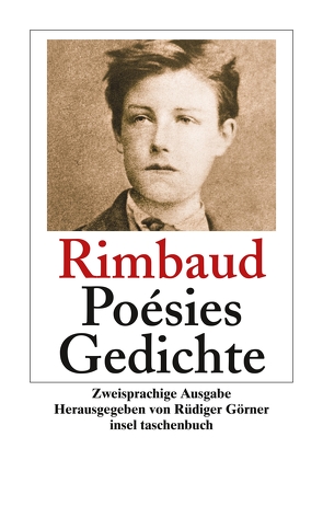 Poésies. Gedichte von Görner,  Rüdiger, Rimbaud,  Arthur