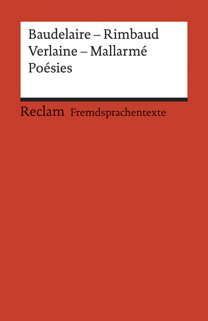 Poésies von Baudelaire,  Charles, Ley,  Klaus, Mallarme,  Stephane, Rimbaud,  Arthur, Verlaine,  Paul