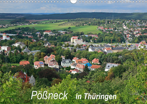 Pößneck in Thüringen (Wandkalender 2021 DIN A3 quer) von M.Dietsch