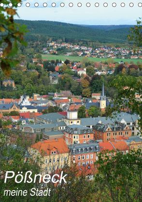 Pößneck – meine Stadt (Tischkalender 2019 DIN A5 hoch) von Dietsch,  M.