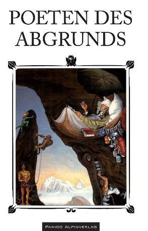 Poeten des Abgrunds von Panico Alpinverlag