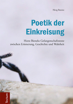 Poetik der Einkreisung von Barone,  Heng