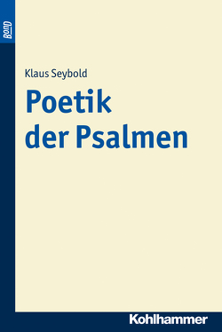 Poetik der Psalmen von Seybold,  Klaus