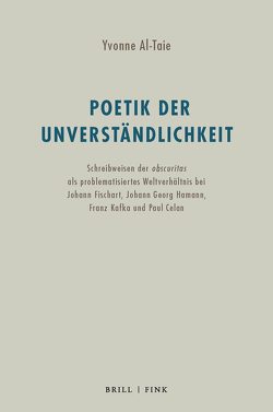 Poetik der Unverständlichkeit von Al-Taie,  Yvonne