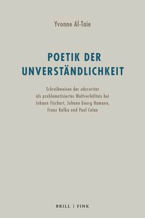 Poetik der Unverständlichkeit von Al-Taie,  Yvonne