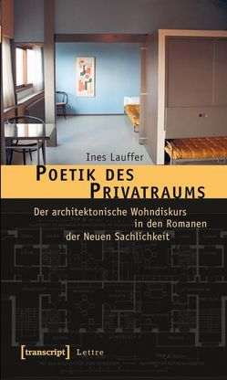 Poetik des Privatraums von Lauffer,  Ines