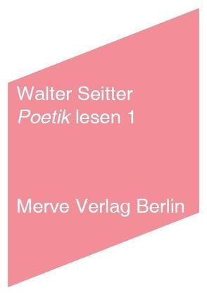 Poetik lesen 1 von Seitter,  Walter