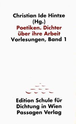 Poetiken. Dichter über ihre Arbeit von Hintze,  Christian, Hintze,  Christian I