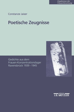 Poetische Zeugnisse von Jaiser,  Constanze