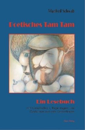 Poetisches Tam Tam von Schwab,  Manfred