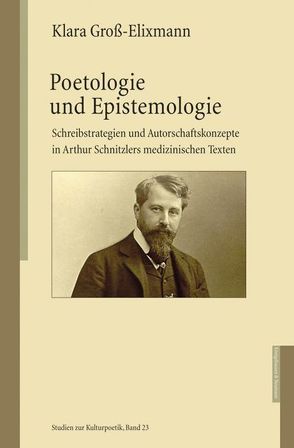 Poetologie und Epistemologie von Groß-Elixmann,  Klara