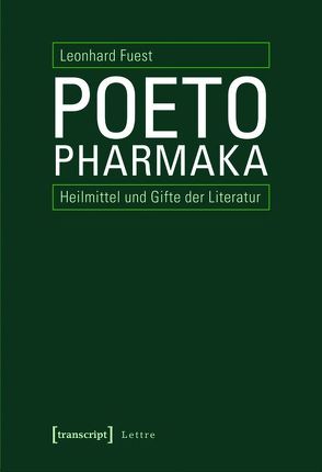 Poetopharmaka von Fuest,  Leonhard