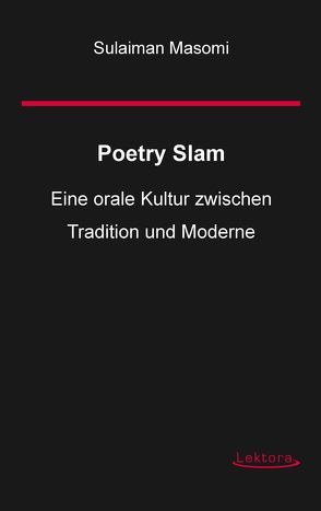 Poetry Slam von Masomi,  Sulaiman