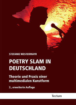 Poetry Slam in Deutschland von Westermayr,  Stefanie