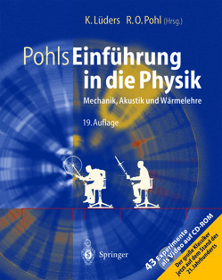 Pohls Einführung in die Physik von Lüders,  Klaus, Pohl,  Robert O., Pohl,  Robert W.