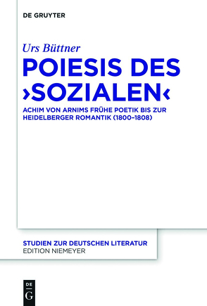 Poiesis des ‚Sozialen‘ von Büttner,  Urs