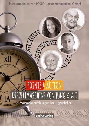 POINTS 4 ACTION – Die Zeitmaschine von Jung & Alt