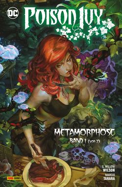 Poison Ivy: Metamorphose von Dani, Faßbender,  Jörg, Level,  Brian, Takara,  Marcio, Wilson,  G. Willow