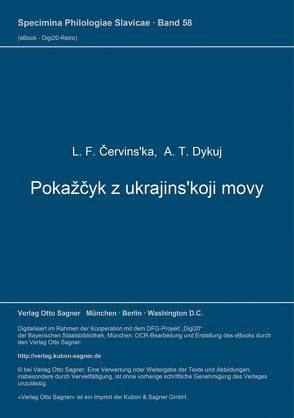 Pokažčyk z ukrajins’koji movy von Cervinèka,  Charkiw L., Dykuj,  A. T.