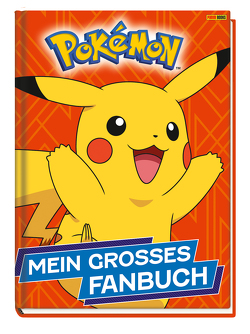 Pokémon: Mein großes Fanbuch von Stead,  Emily, Weber,  Claudia