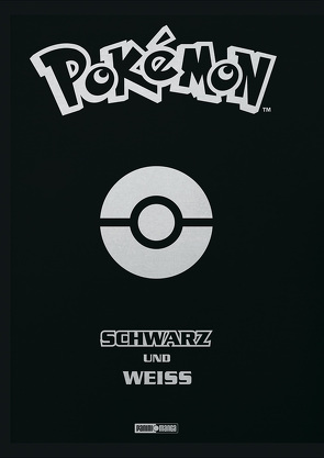 Pokémon – Schwarz und Weiss (Schuber) von Kusaka,  Hidenori, Matthias Wissnet, Yamamoto,  Satoshi