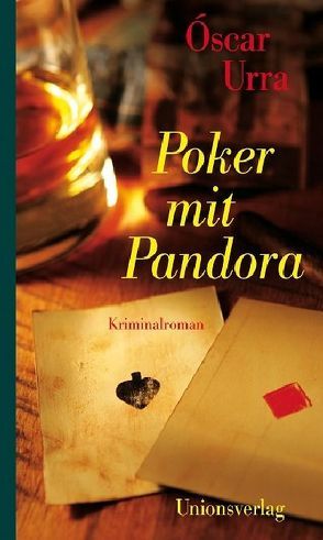 Poker mit Pandora von Kultzen,  Peter, Urra,  Óscar