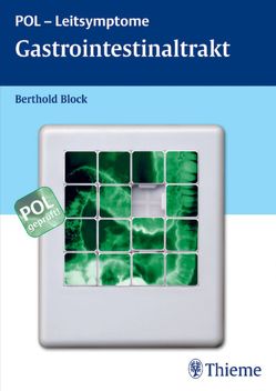 POL-Leitsymptome Gastrointestinaltrakt von Block,  Berthold