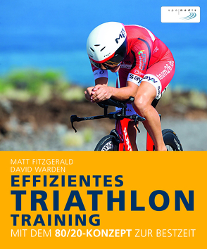 Effizientes Triathlon-Training von Fitzgerald,  Matt