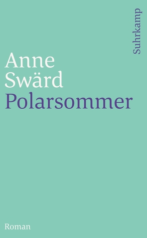 Polarsommer von Neumann,  Sabine, Swärd,  Anne