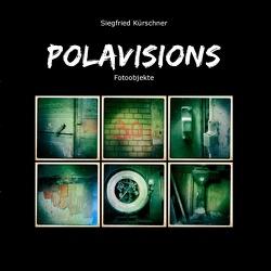 Polavisions von Kürschner,  Siegfried