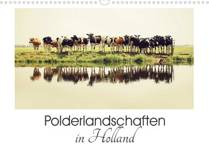 Polderlandschaften in Holland (Wandkalender 2022 DIN A3 quer) von van der Wiel,  Annemieke