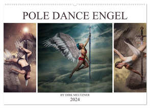 Pole Dance Engel (Wandkalender 2024 DIN A2 quer), CALVENDO Monatskalender von Meutzner,  Dirk