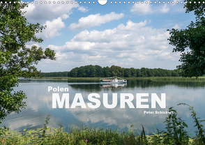 Polen – Masuren (Wandkalender 2021 DIN A3 quer) von Schickert,  Peter