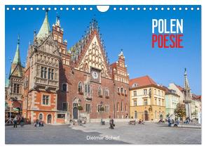 Polen Poesie (Wandkalender 2024 DIN A4 quer), CALVENDO Monatskalender von Scherf,  Dietmar