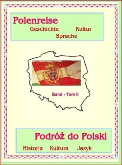 Polenreise – Podróż do Polski – Band / Tomb II von Dr. Endres,  Werner