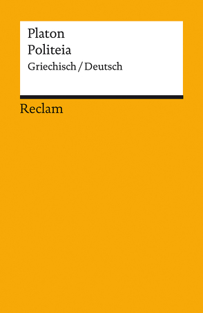 Politeia / Der Staat von Krapinger,  Gernot, Platon